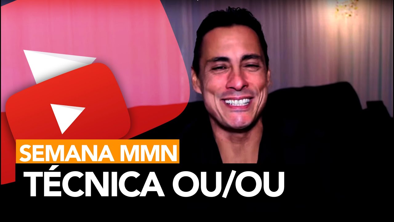 86- Semana MMN Parte 5 - Técnica ou/ou │ Rodrigo Cardoso