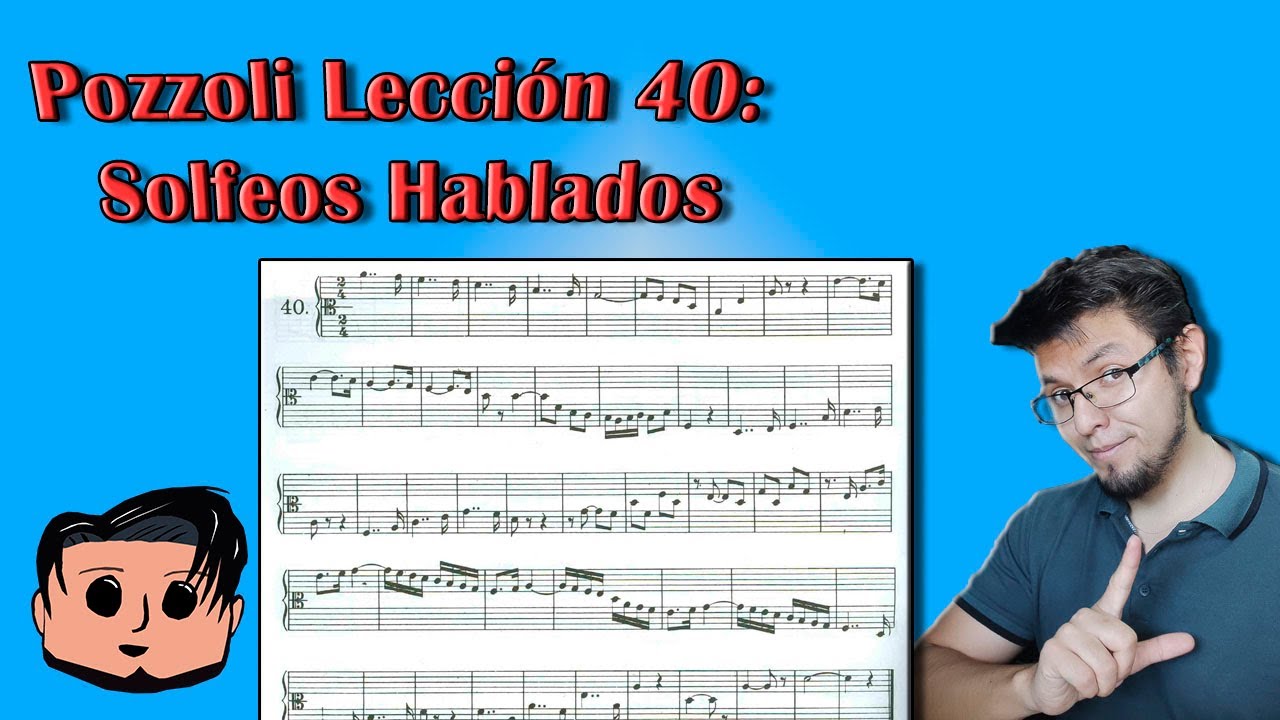 Solfeo Hablado: Pozzoli Lección 40 | Practiquemos juntos