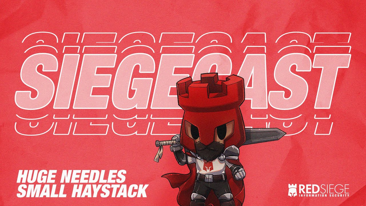 SIEGECAST: Huge Needles, Small Haystack