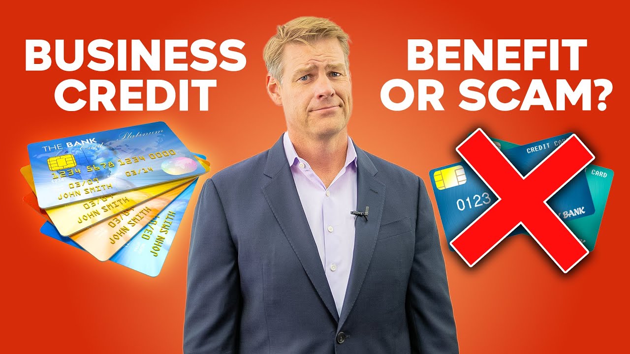 Business Credit: Benefit Or Scam For Your LLC? [Beware]