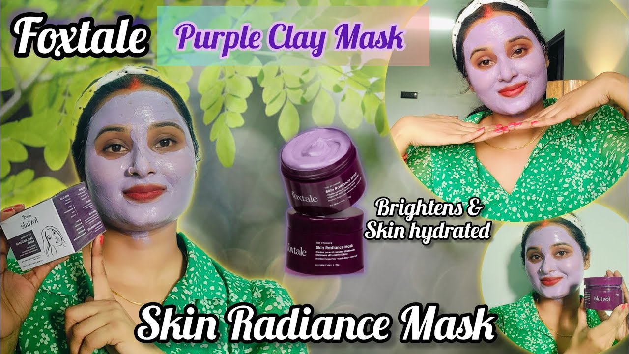 Foxtale Skin Radiance Mask/ Foxtale De-tan face mask/foxtale purple Clay Mask #youtube