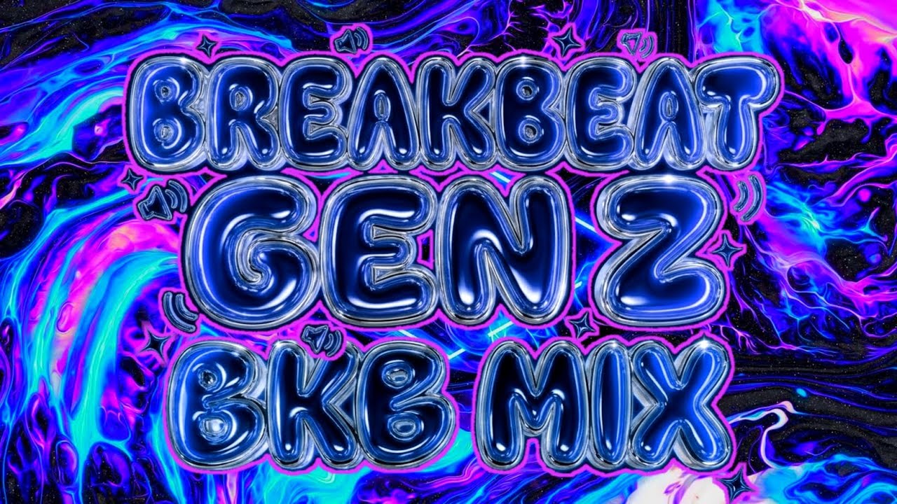 BREAKBEAT GENZ BKB MIX 2026 