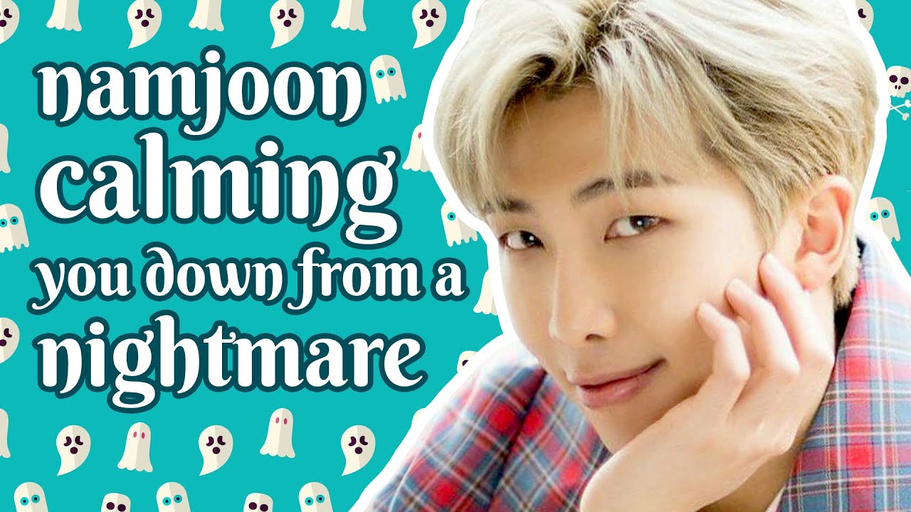 👻[Eng][ASMR] Namjoon comforting & calming you after a nightmare | BTS ASMR | Korean ASMR | RM ASMR