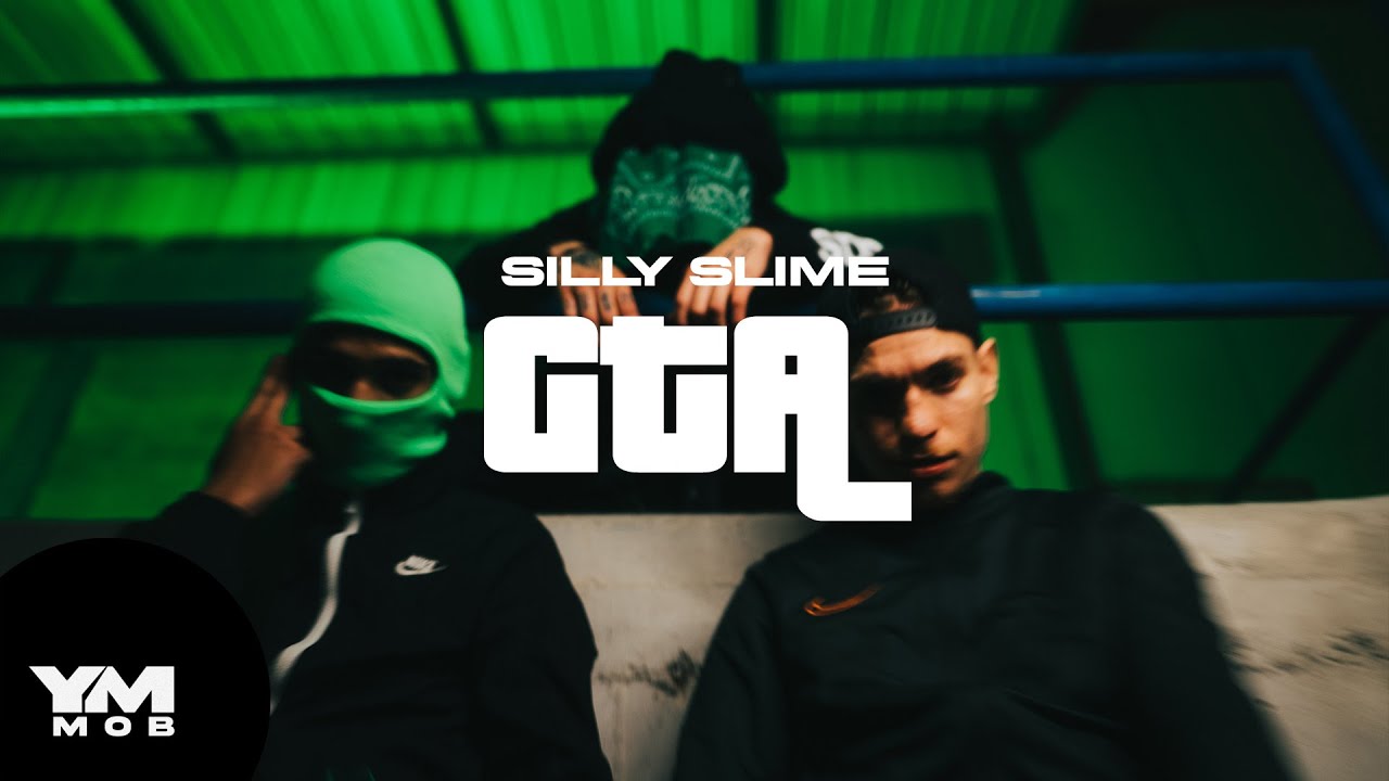 Silly Slime - GTA (Official Music Video)