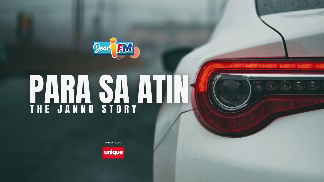 Dear iFM | PARA SA ATIN - THE JANNO STORY