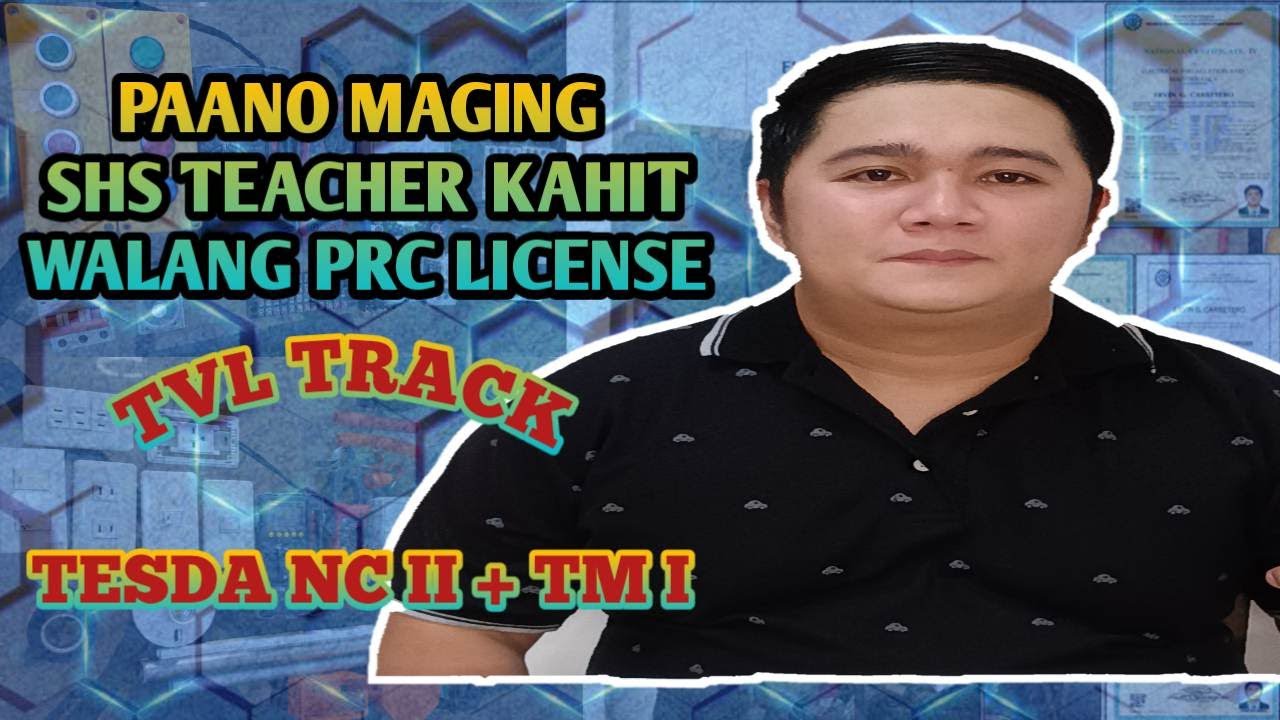 PAANO MAGING SHS TEACHER KAHIT WALANG PRC LICENSE...TESDA NC II + TM I... #deped #tesda #egc