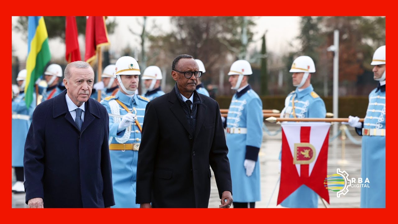 Highlights of President Paul Kagame's Official Visit to Türkiye