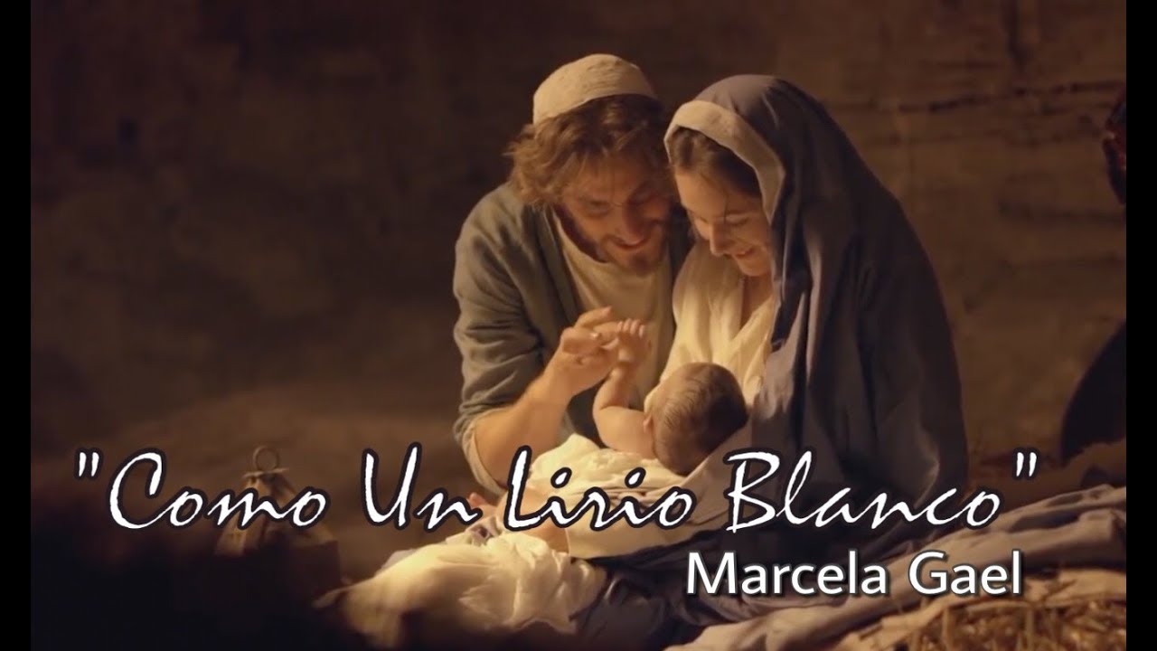 Como un Lirio Blanco - Marcela Gael | M&uacute;sica Cat&oacute;lica de Navidad - Epifan&iacute;a