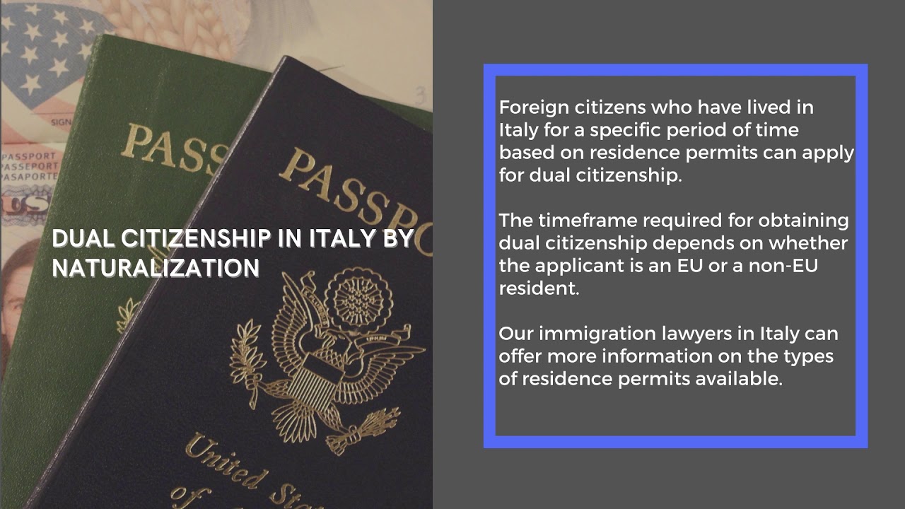 The Legal Procedures for Obtaining Dual Citizenship in Italy