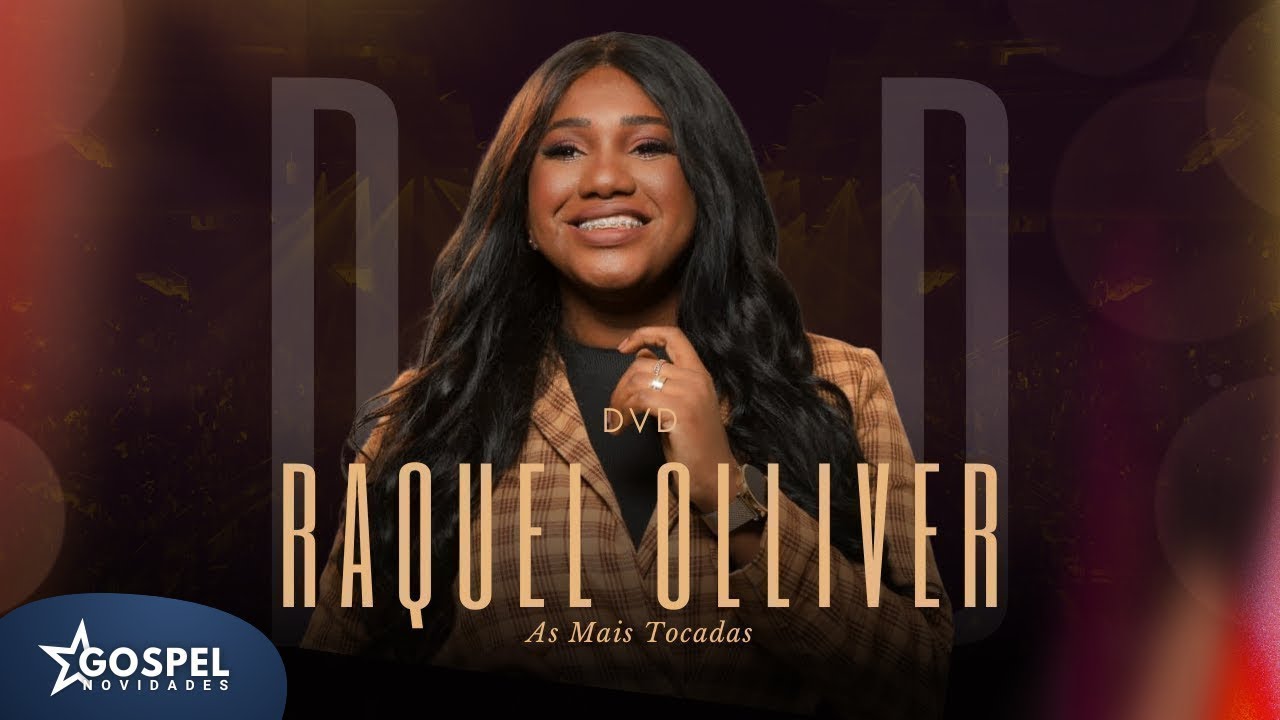 Raquel Olliver | Os Melhores Clipes [Vol.3]