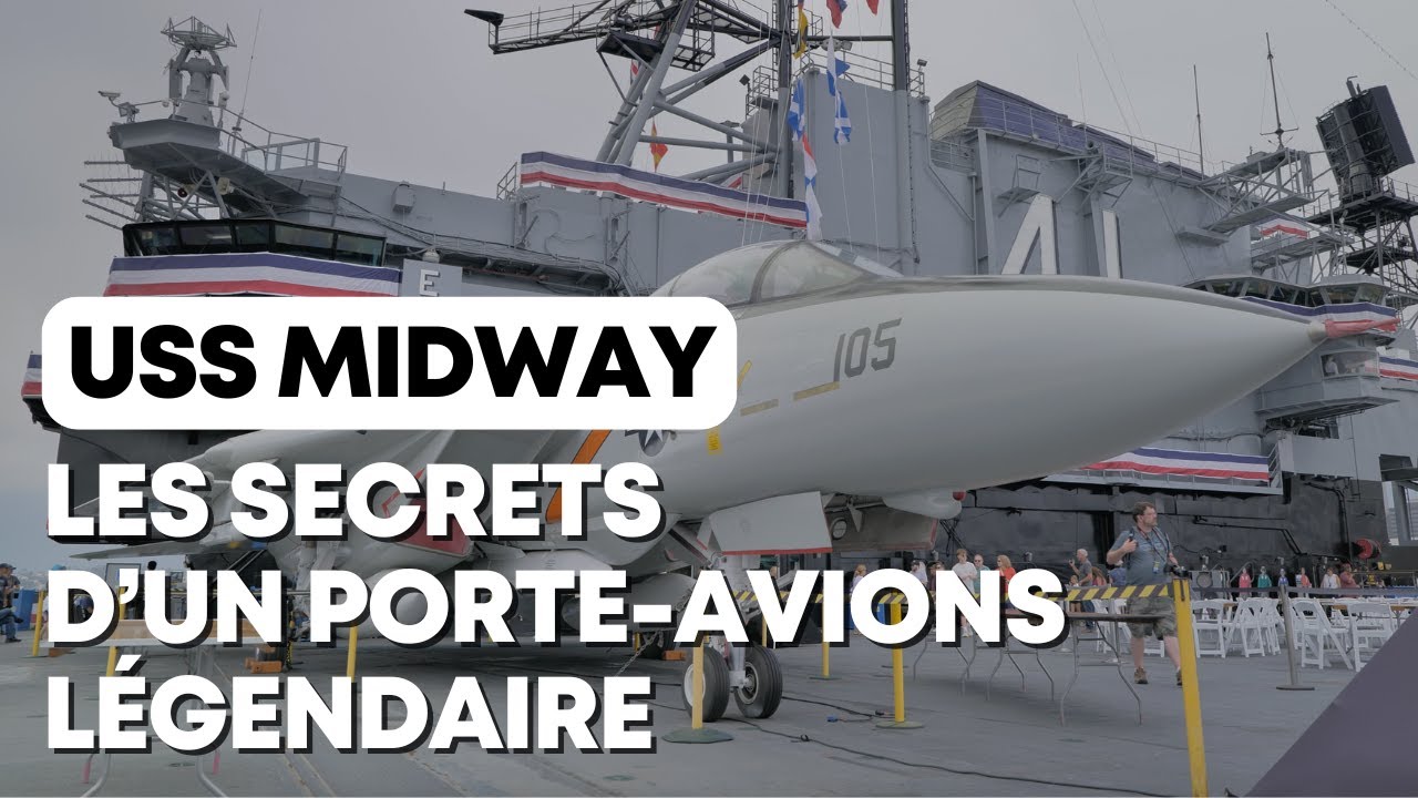 USS Midway : Immersion dans l&rsquo;histoire navale militaire am&eacute;ricaine &agrave; San Diego