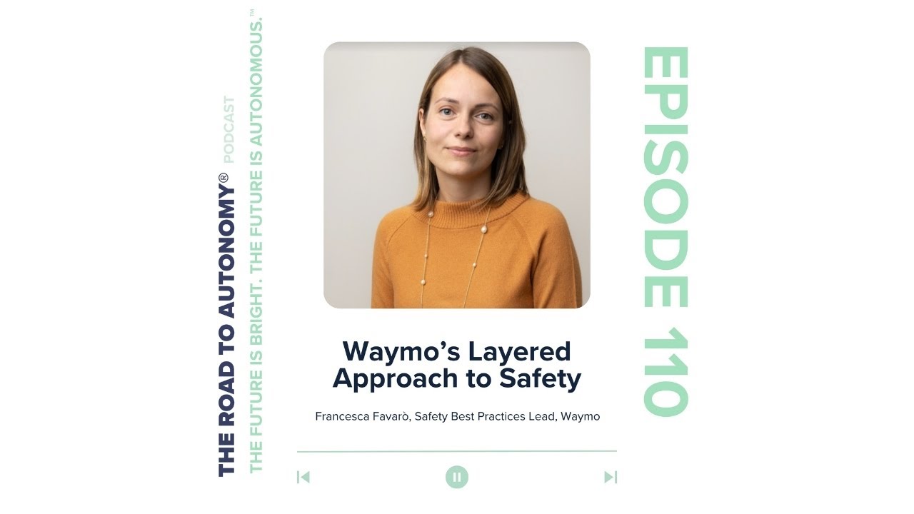 Waymo&rsquo;s Layered Approach to Safety