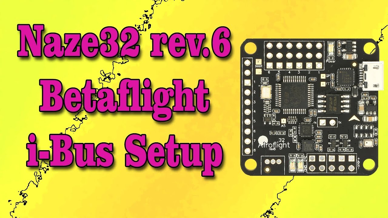 Naze32 - i-Bus Setup