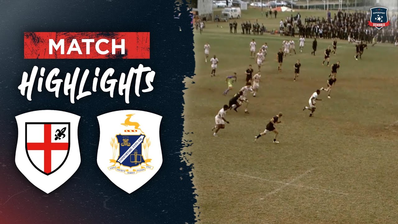 CLIFTON COLLEGE vs ST DAVID'S MARIST | Rugby Highlights | SA School Rugby 🇿🇦 | SuperSport Schools
