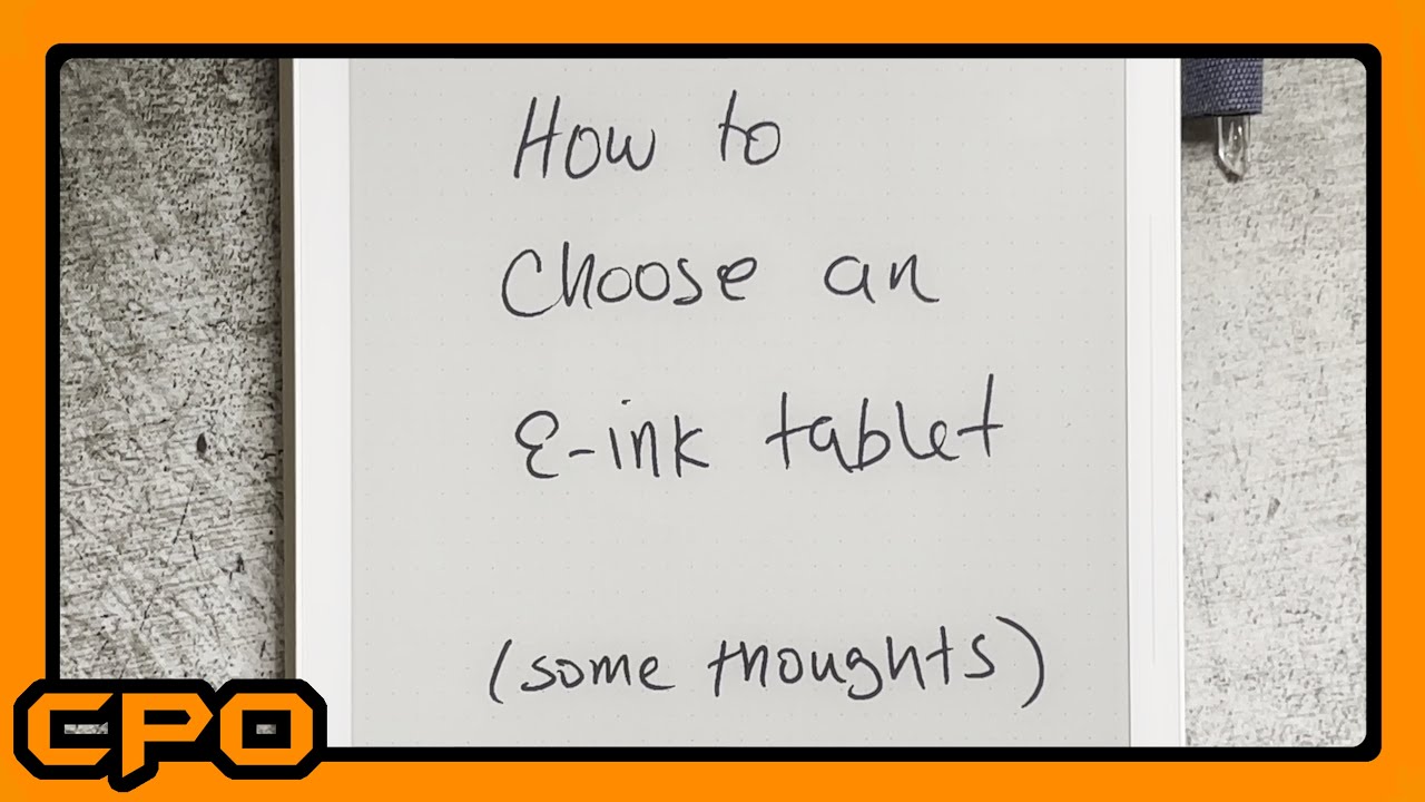 How to Choose an E-Ink Tablet