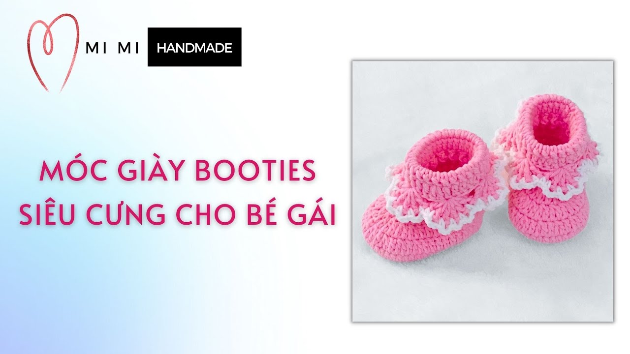 Móc Giày Boot Cho Bé Gái 👧 | Móc Len Dễ Dàng | Easy Crochet Baby Boots | Mimi Handmade