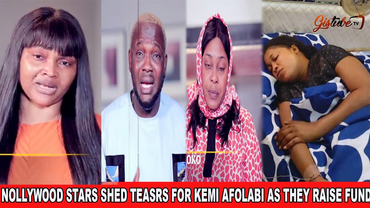 Nollywood stars shed TEARS UNCONTROLLABLY for KEMI AFOLABI as they raise funds for her treatment.