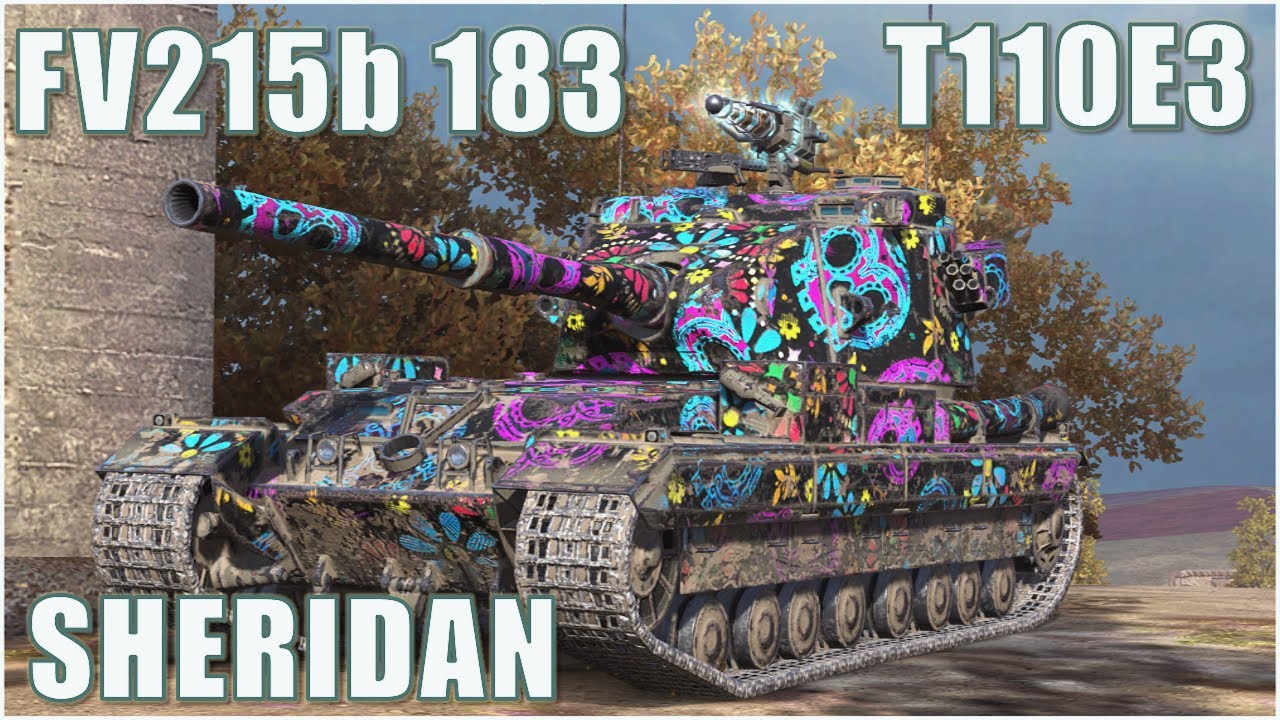 T110E3, FV215b 183 & Sheridan ● Tanks Blitz