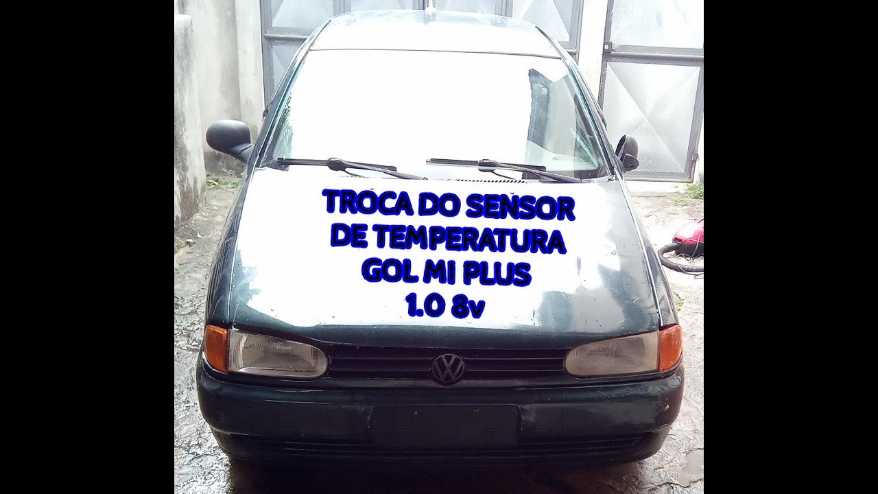 EP 99 - troca do sensor de temperatura do Gol MI Plus 1.0 8V