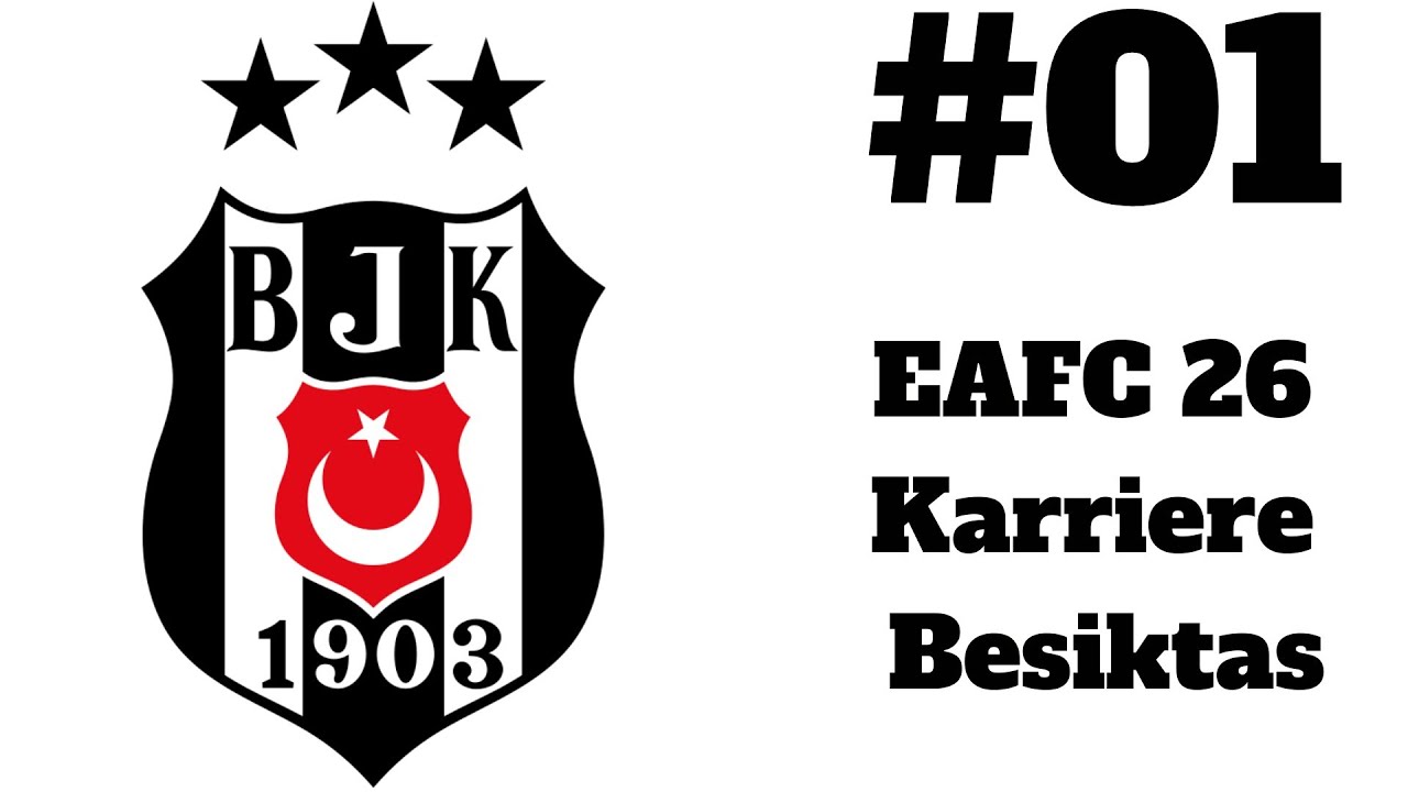 EAFC 26 Besiktas Karriere #01: Neue beste Mannschaft in der Türkei!!!