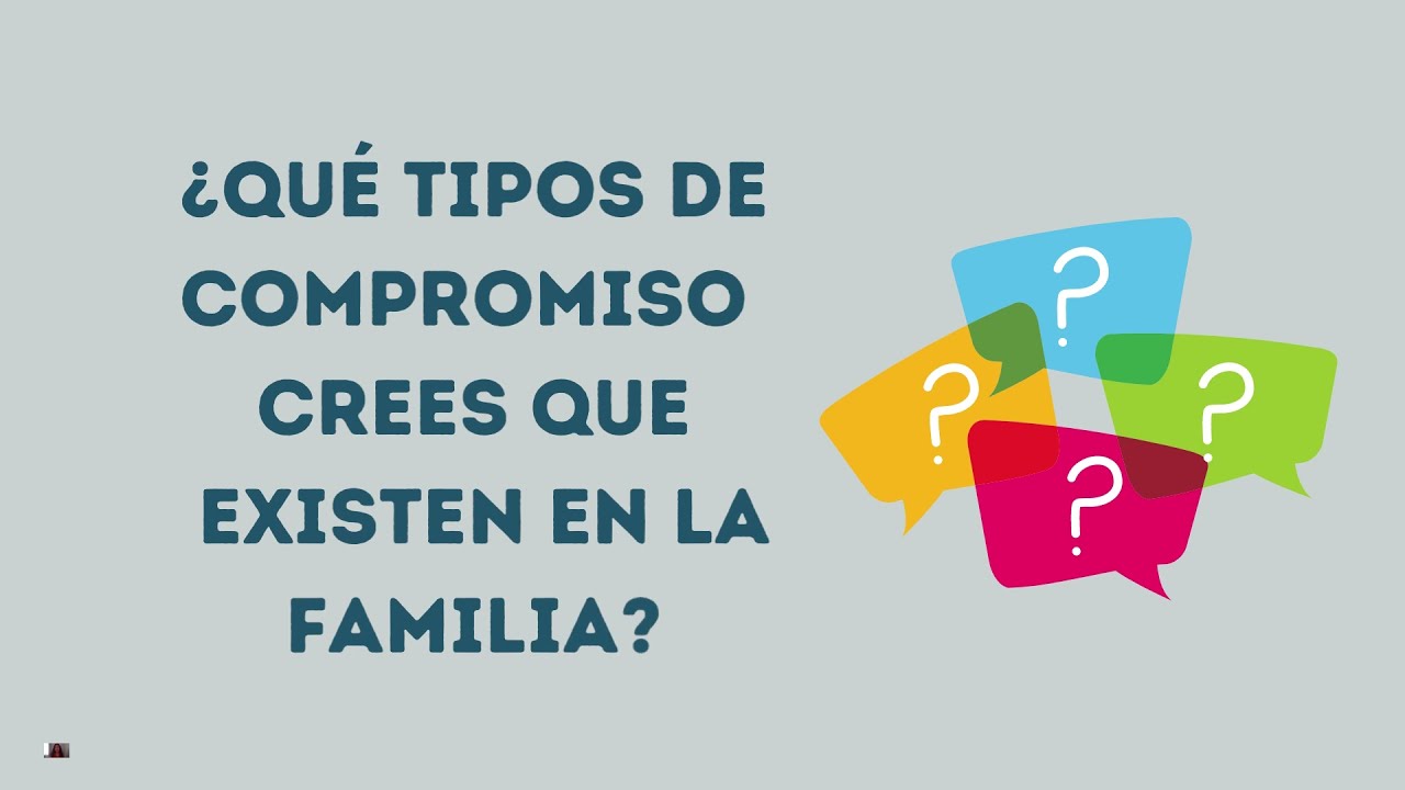 ¿Qué es el Compromiso Familiar?