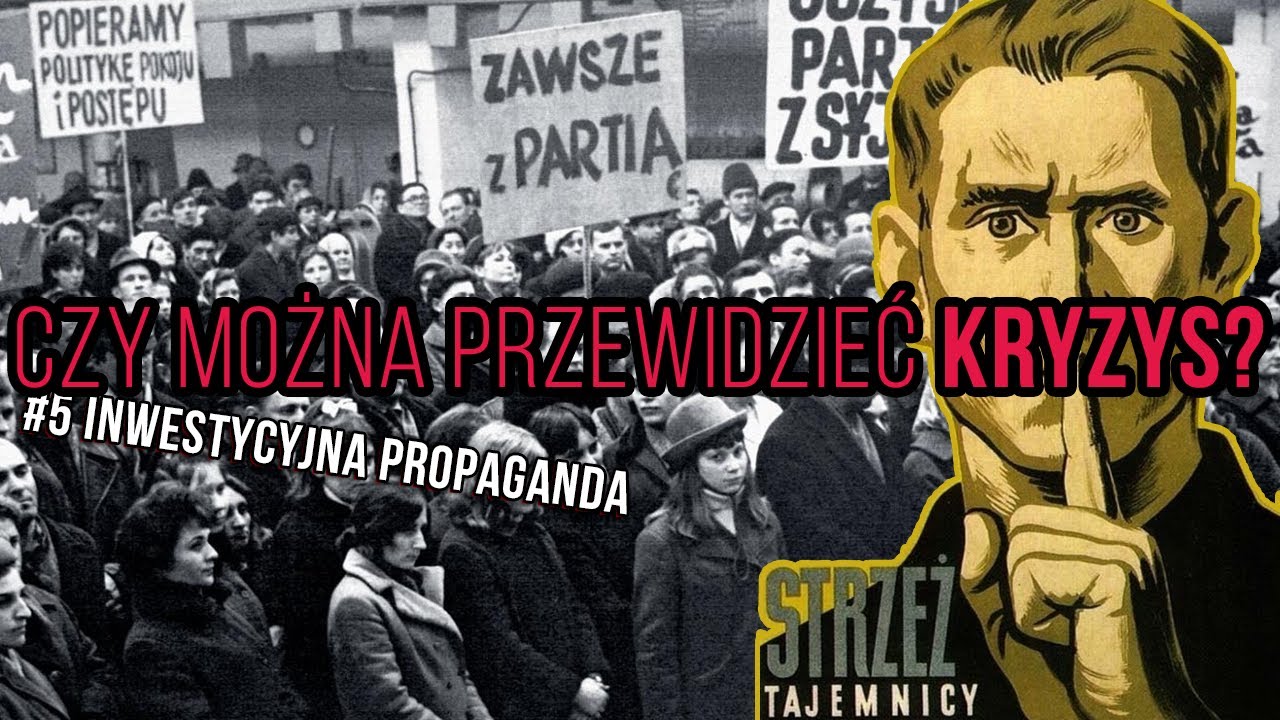 Jak przewidzieć kryzys? | Inwestycyjna propaganda #5