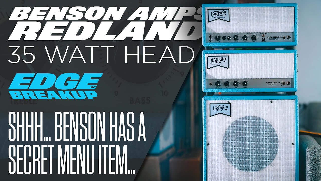 Benson Amps Redland 35 | Guitar Amp Demo
