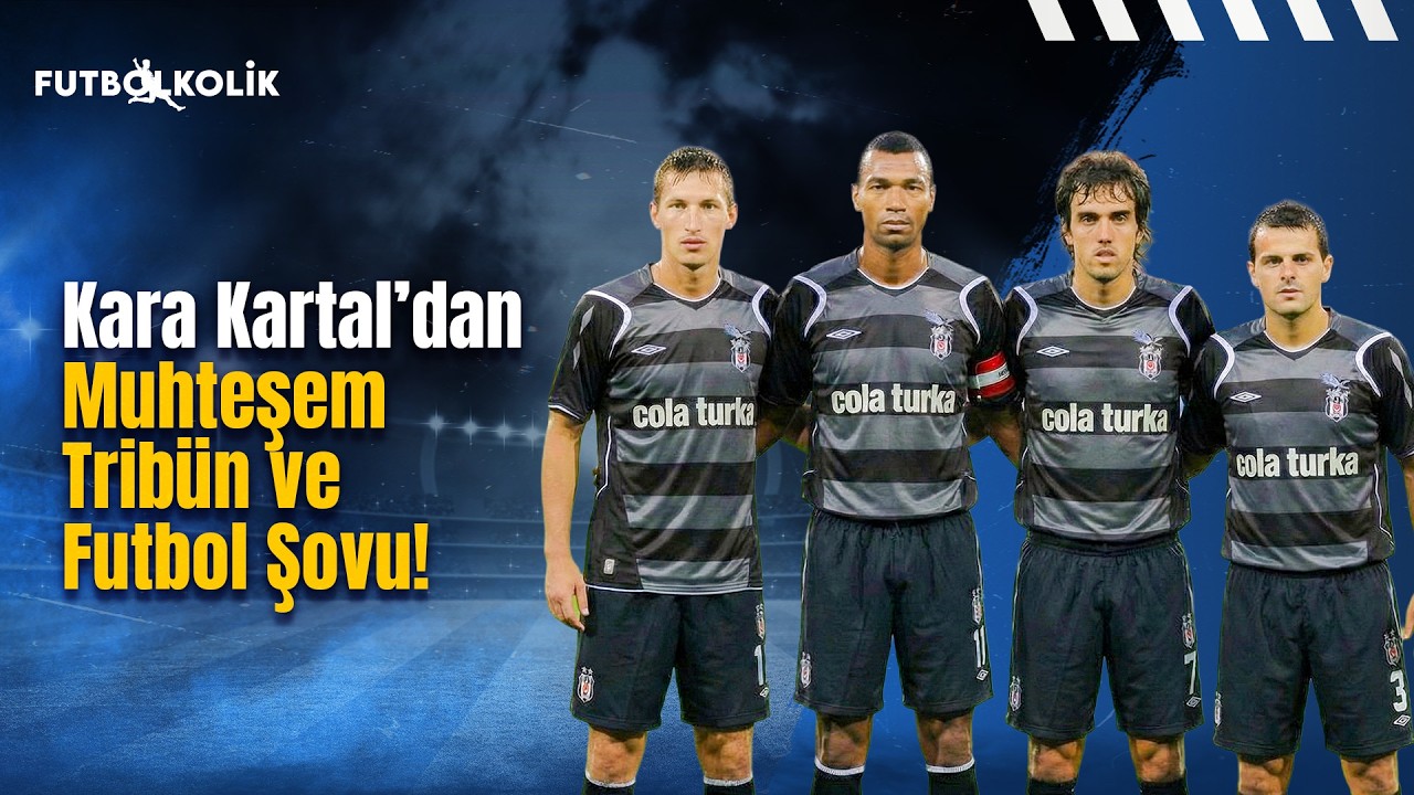 Kara Kartal'dan Muhteşem Tribün ve Futbol Şovu! | Beşiktaş-Siroki 2008-09 Uefa Kupası Eşleşmesi