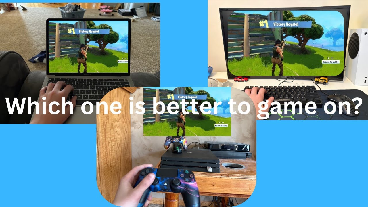 The pros and cons of playing on xbox, MacBook, and PS4