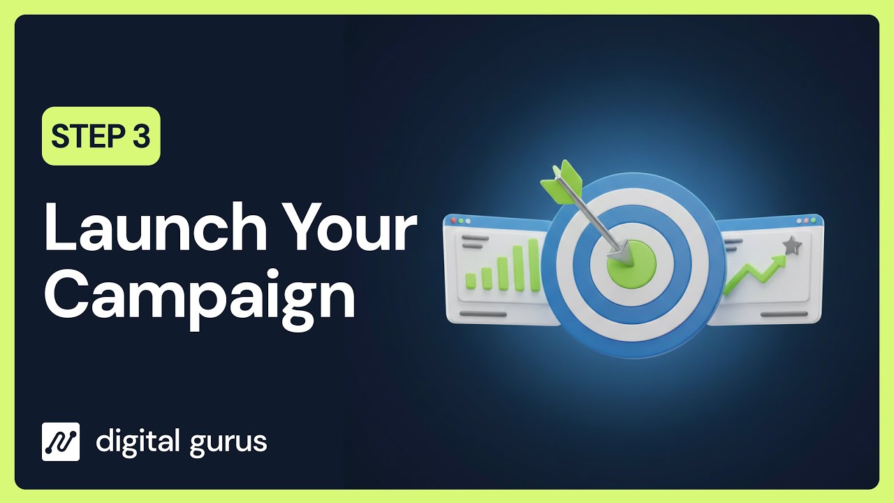 Launch Your Campaign