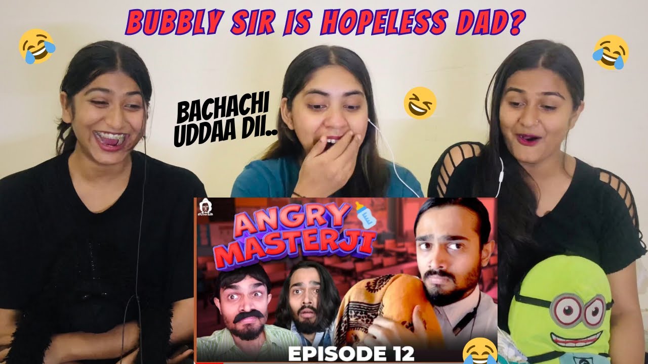 Angry Masterji- Part 12 | BB Ki Vines | REACTION !!