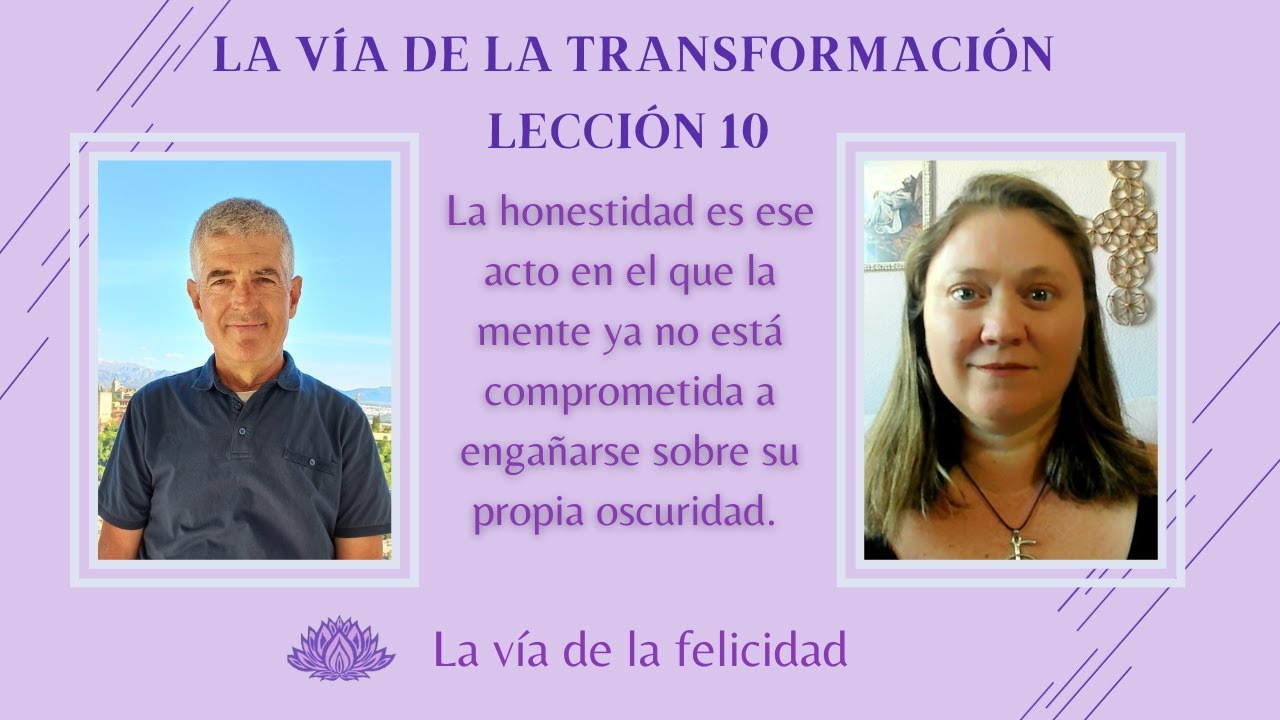 ✨La vía de la transformación | Lección 10