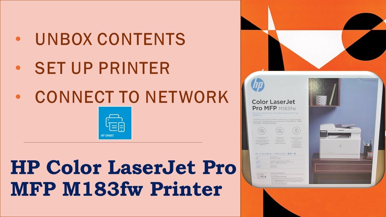 МФУ HP Color LaserJet Pro MFP M183FW: распаковка, настройка, подключение к сети с помощью HP Smart
