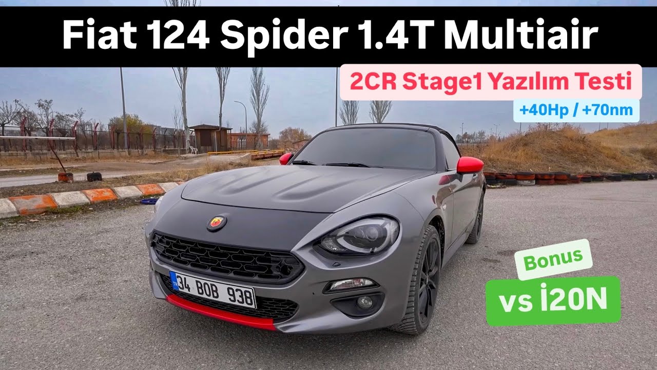 Fiat 124 Spider 1.4T Multiair - 2CR Stage 1 - Yazılım Testi - 182hp/300nm