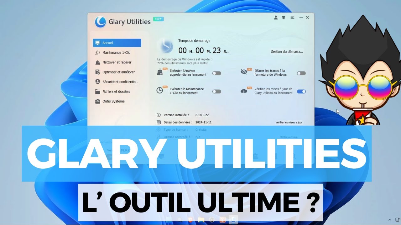 GLARY UTILITIES: L' OUTIL ULTIME ?