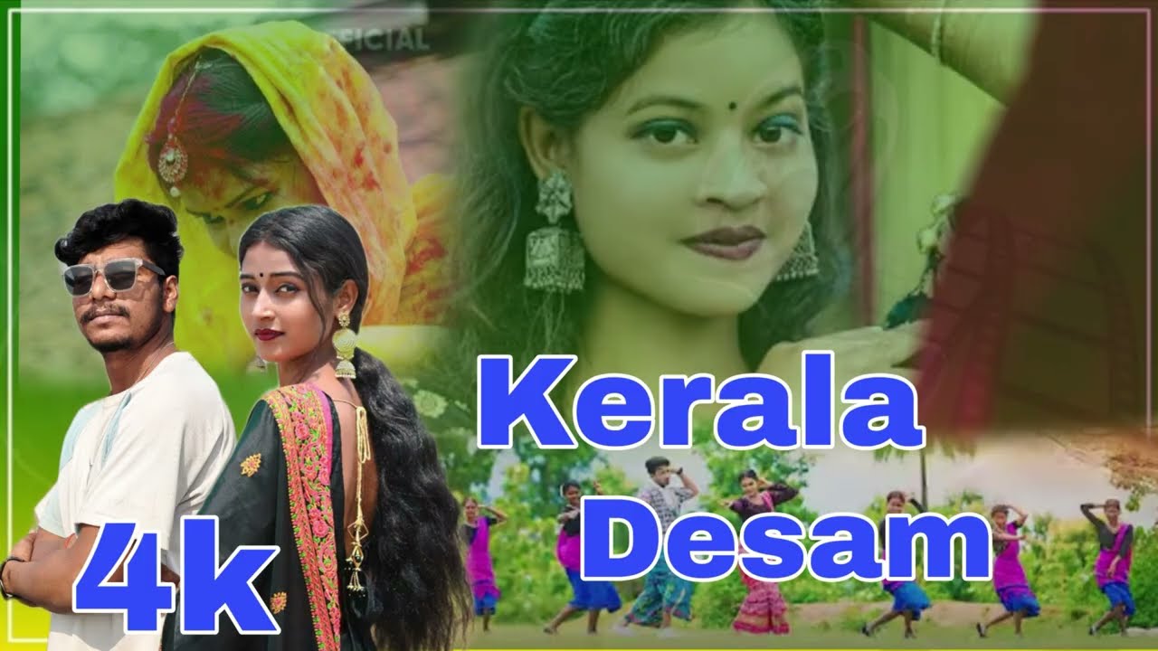 4K VIDEO//KERALA_DESAM//SANTHALI //NEW 2026RAM LAL//JHARKHANDIBOY7306//