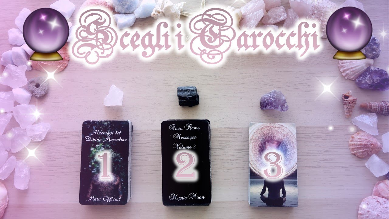 Cosa ti vorrebbe dire e perché 🔮 Scegli i tarocchi 🔮