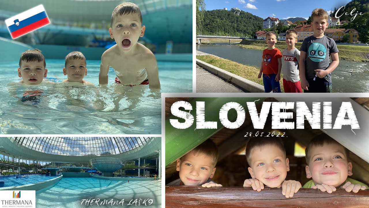 SLOVENIA Ljubljana Thermana Laško Celje 2022