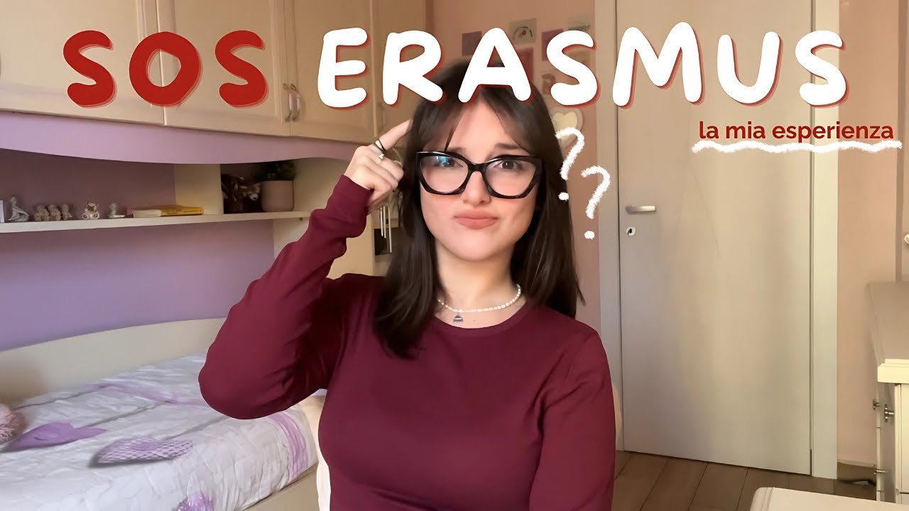 SOS ERASMUS: la mia esperienza | lingua, sopravvivenza & more