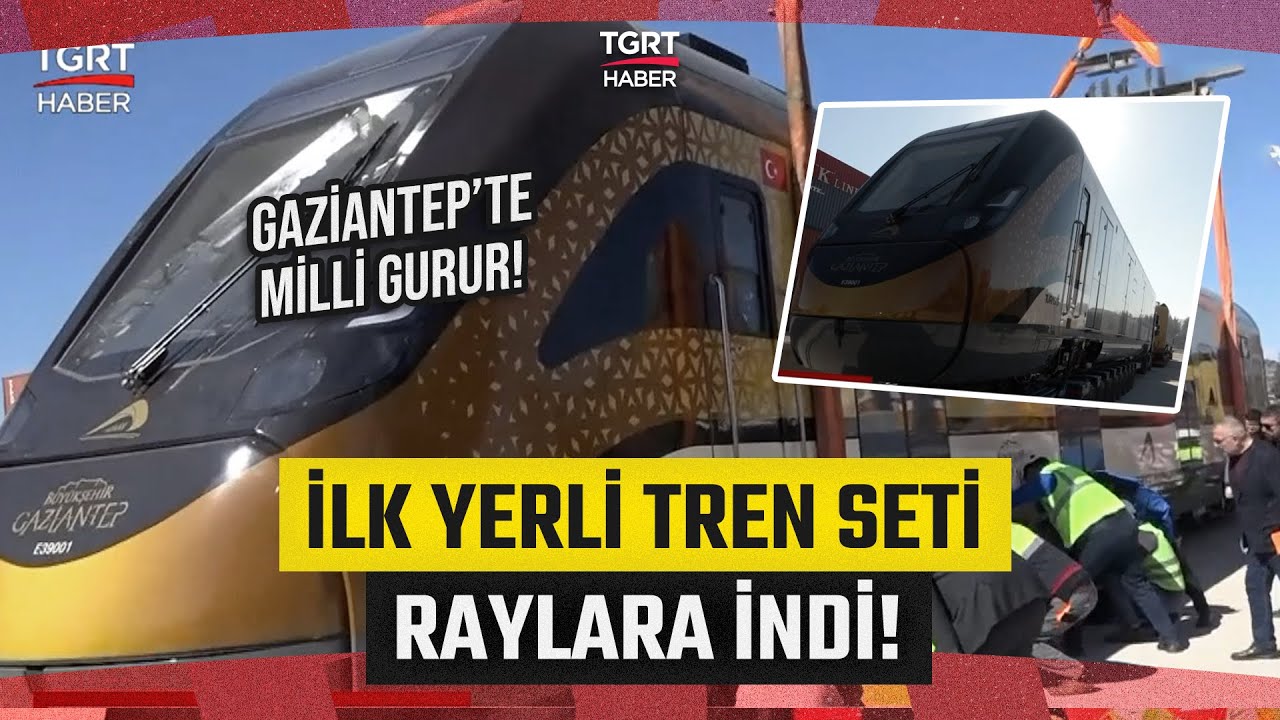 Gaziantep’e Özel Tasarlanan Tren Raylara İndi: Günlük 10 Bin Yolcu Kapasitesi Olacak! - TGRT Haber