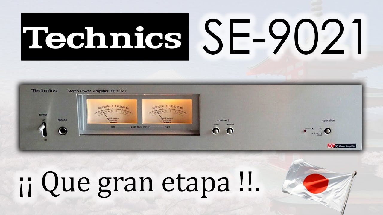 Etapa de potencia Technics SE-9021, un gran componente de su mejor época.