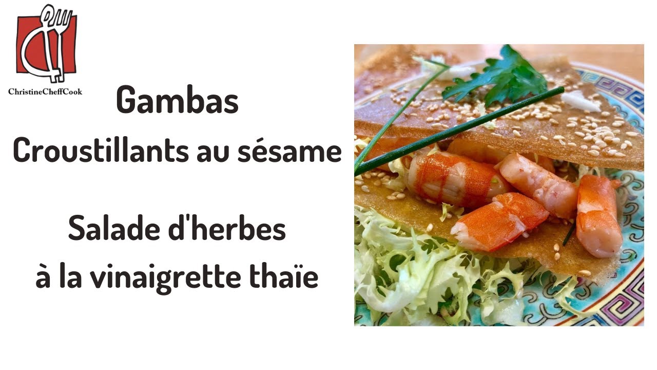 Gambas, Croustillants au sésame et Salade d'herbes à la vinaigrette thaïe