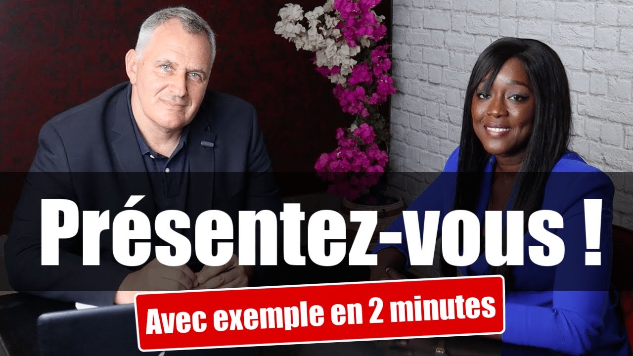 Présentez-vous ! Les secrets pour se présenter en entretien d'embauche, avec exemples / simulations
