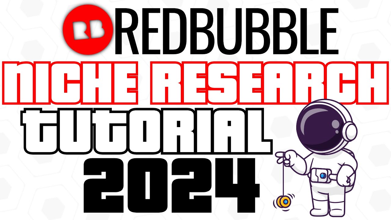 Пошаговое руководство по исследованию ниши Redbubble 2024