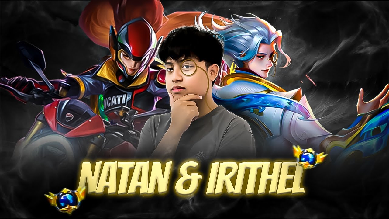 GLOBAL NATAN & IRITHEL GAMEPLAY #19