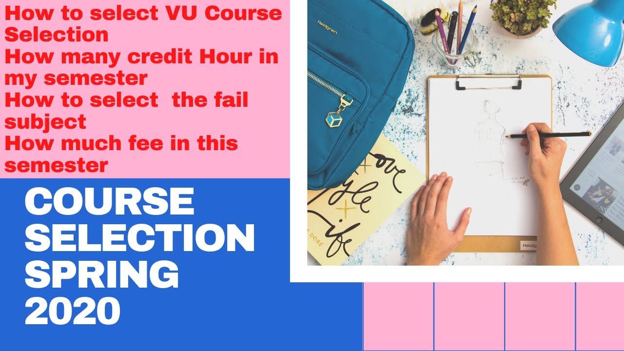 VU Course Selection Open for Spring 2020 I How to Select VU Course I VU Friends