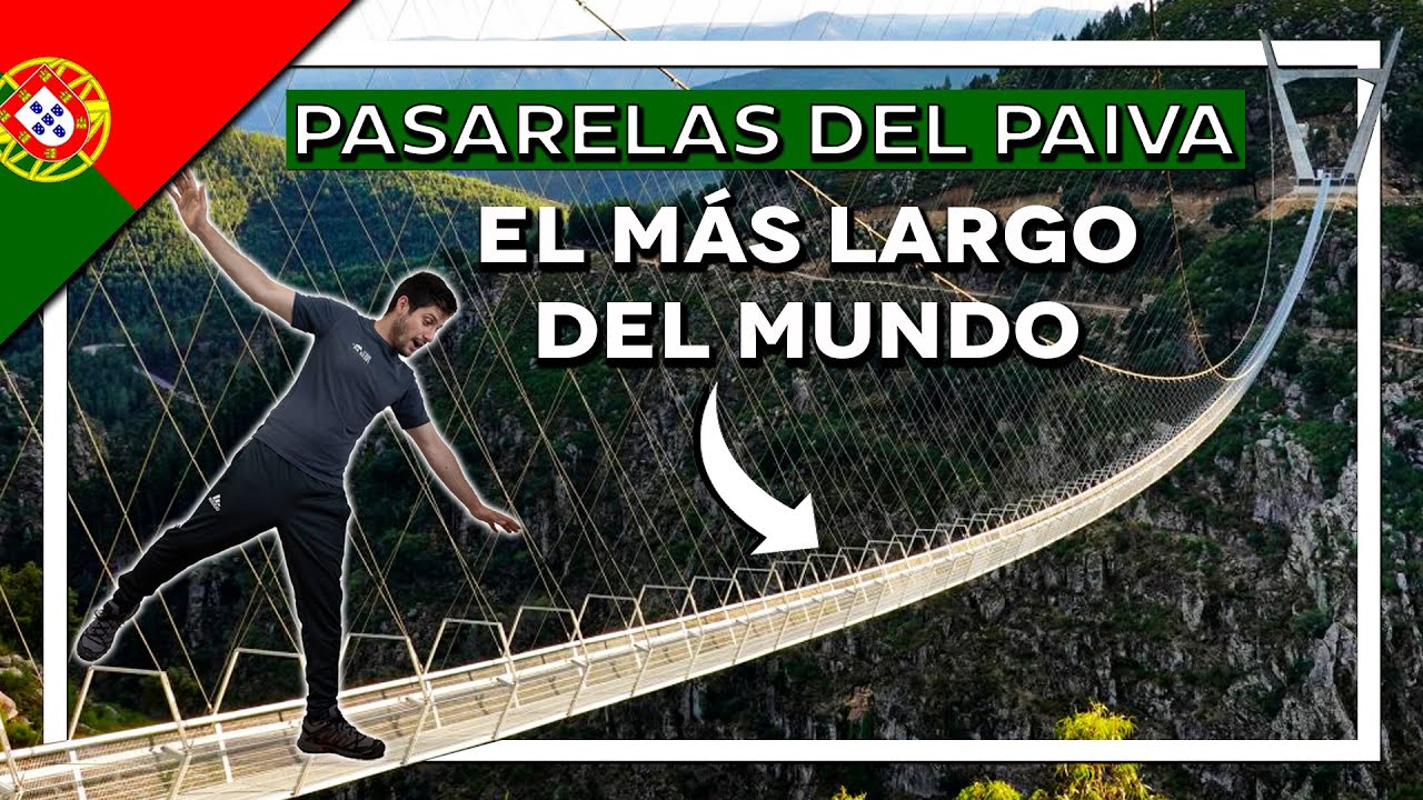 PASARELAS (pasadizos) del PAIVA y el 516 AROUCA 🌉 Portugal