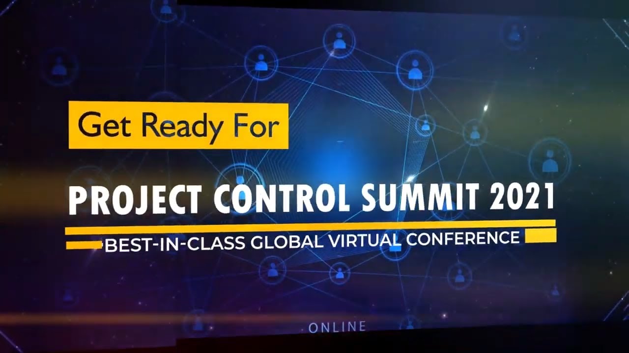 The Best-in-Class Global Virtual Project Controls Conference & Expo