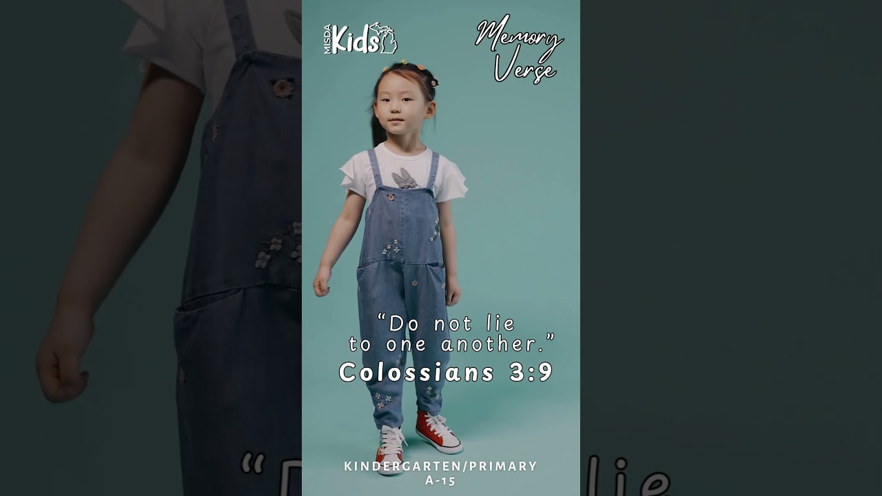 MISDA Kids Memory Verse Time: Colossians 3:9 Kindergarten/Primary