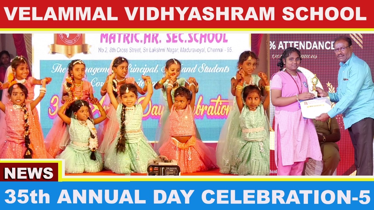Annual Day Celebration 2026 | Velammal Vidhyashram Matric School Lakshmi Nagar Maduravoyal | Part -5